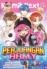 Image of Komik Next G: Perjuangan ARMY